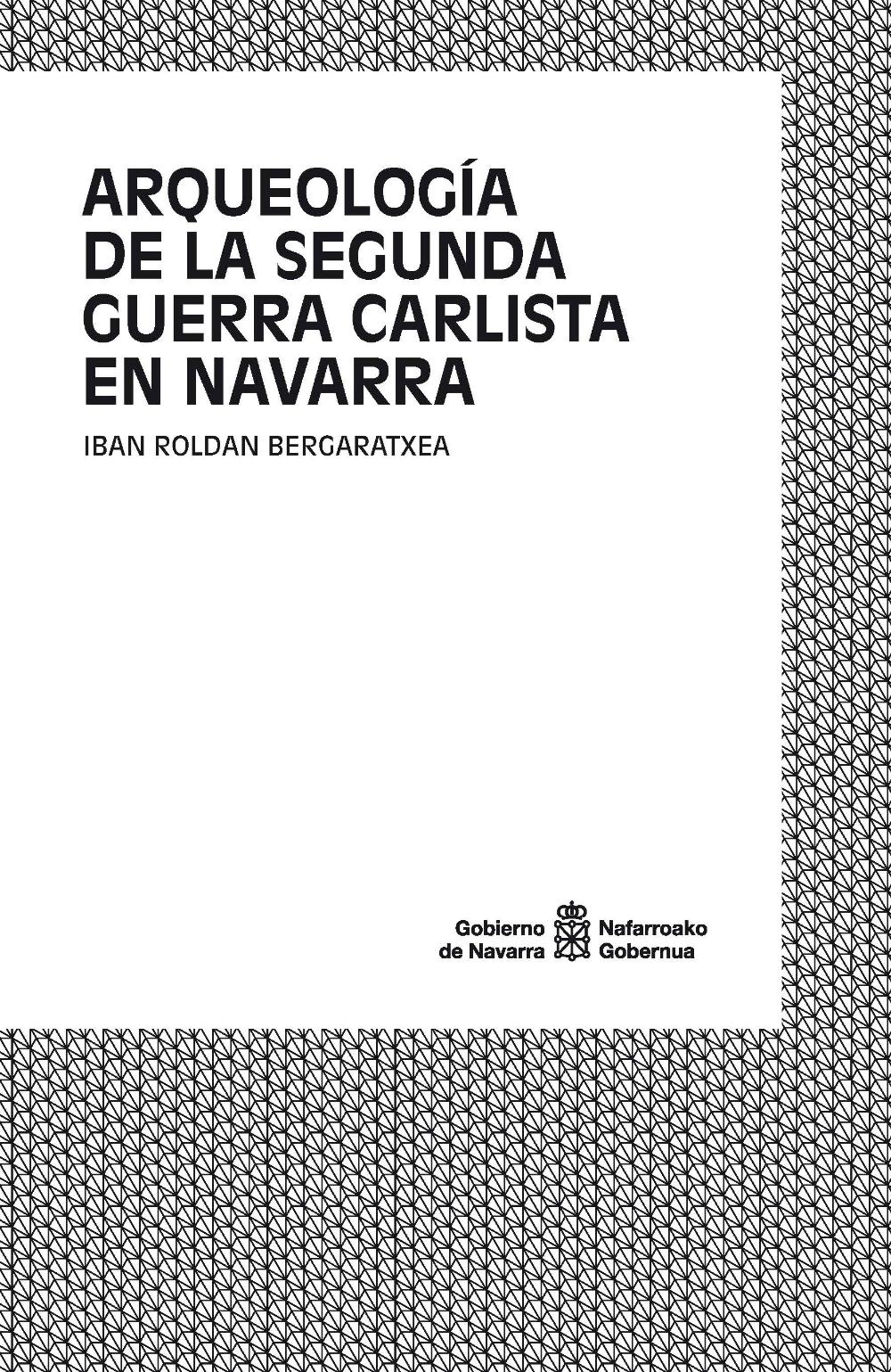 Arqueología de la Segunda Guerra Carlista en Navarra